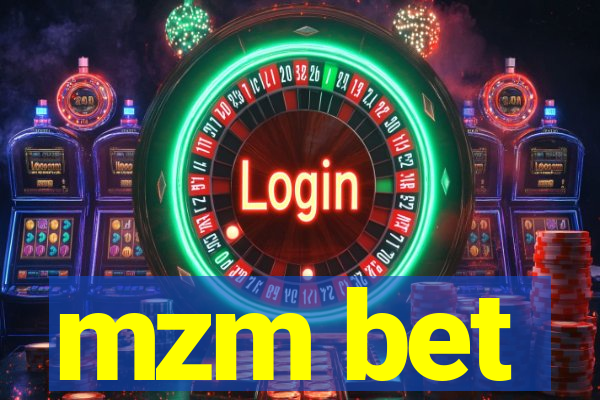 mzm bet